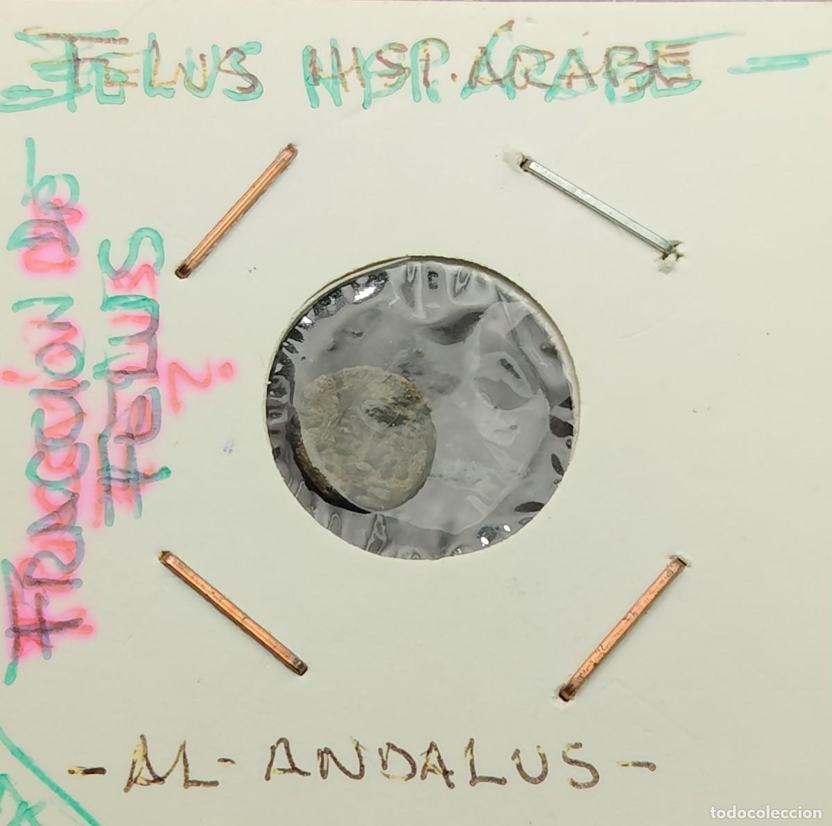 Moedas hispano &aacute;rabes: PERIODO HISPANO ARABE ( AL ANDALUS ) A&Ntilde;O 711 / 1592