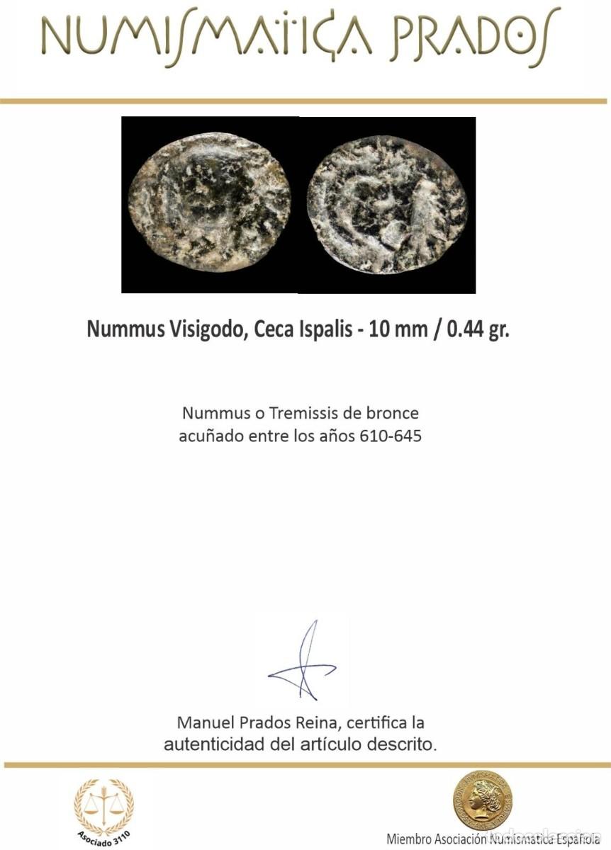 Monedas ib&eacute;ricas: Nummus Visigodo, Ceca Ispalis - 10 mm / 0.44 gr. - Foto 2