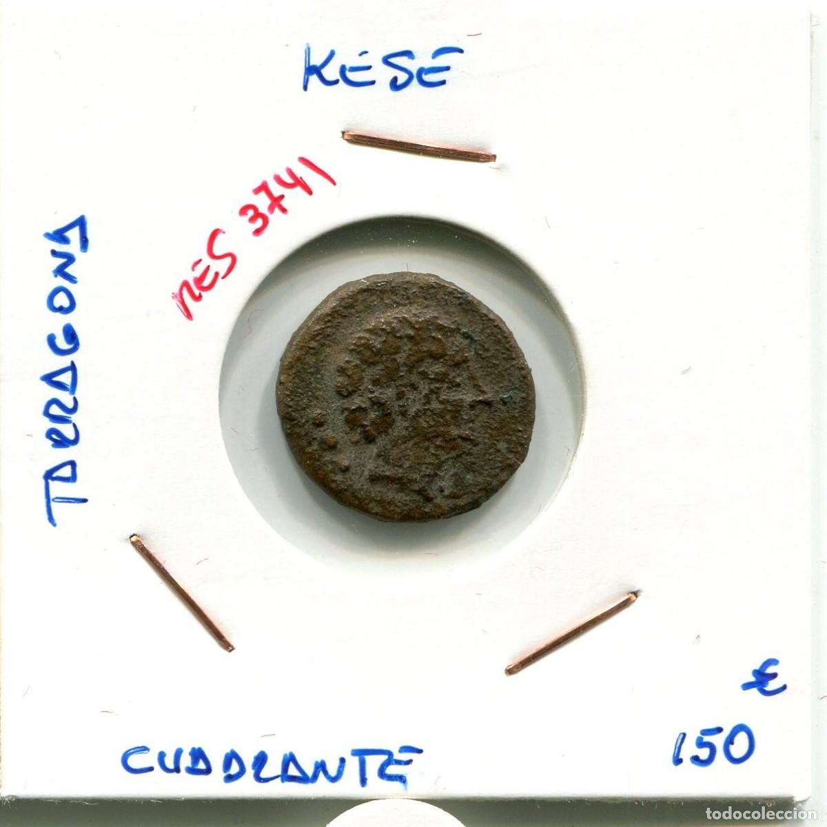 Monedas ib&eacute;ricas: CUADRANTE KESE TARRAGONA ( MES3741 ) - Foto 1