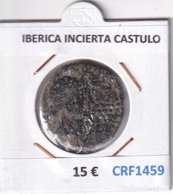 Monedas ib&eacute;ricas: CRF1459 MONEDA IBERICA INCIERTA CASTULO