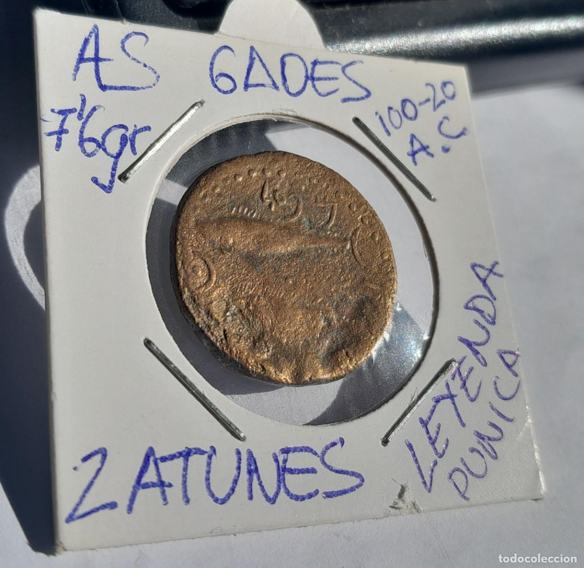 Monedas ib&eacute;ricas: AS DE GADES . 100-20 AC