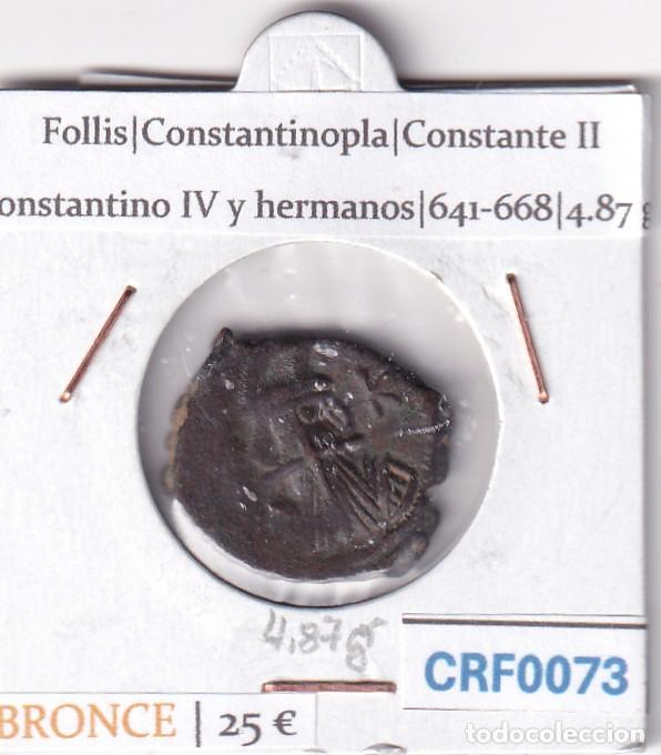 Monedas Imperio Bizantino: CRF0073 MONEDA IMPERIO BIZANTINO FOLLIS CONSTANTINOPLA CONSTANTE II CONSTANTINO IV Y HERMANOS 641-66