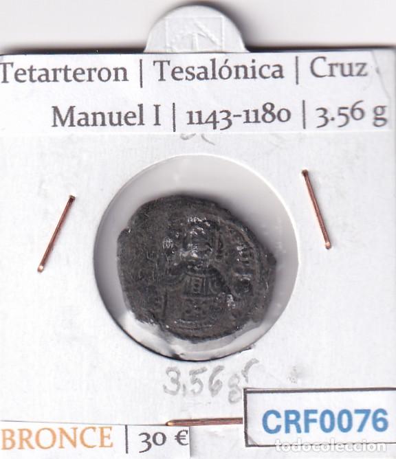 Monedas Imperio Bizantino: CRF0076 MONEDA IMPERIO BIZANTINO TETARTERON TESALONICA CRUZ MANUEL I 1143-1180