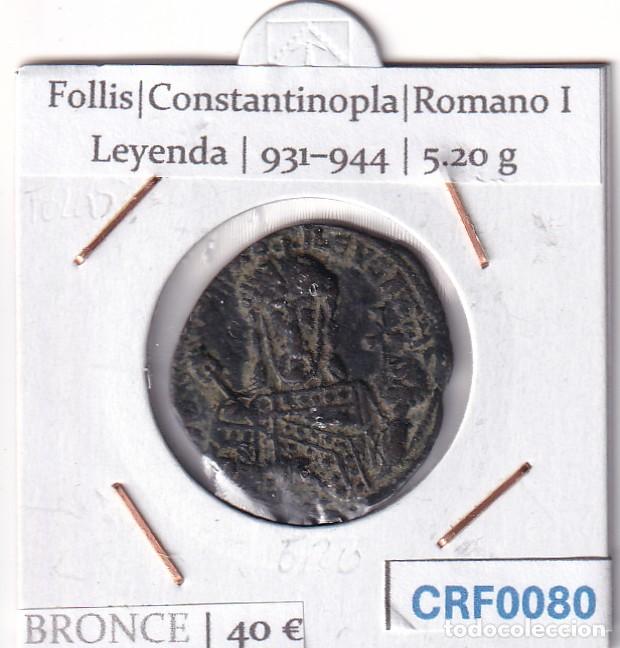 Monedas Imperio Bizantino: CRF0080 MONEDA IMPERIO BIZANTINO FOLLIS CONSTANTINOPLA ROMANO I 931-944