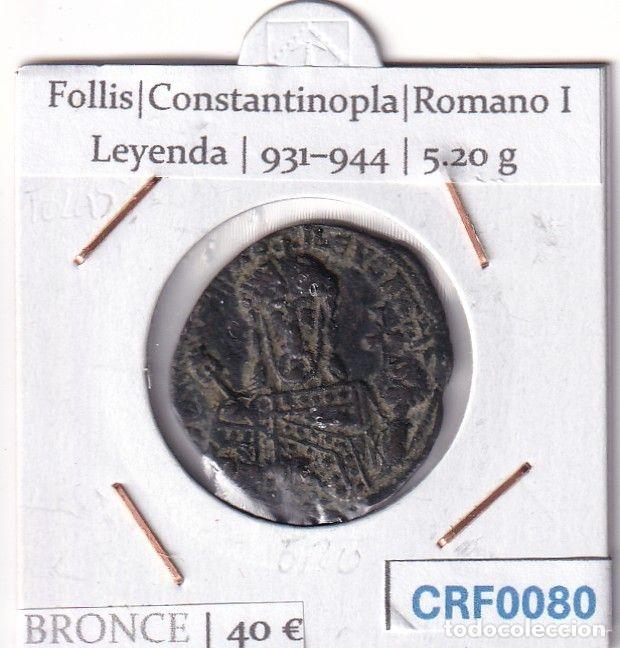 M&uuml;nzen Byzantinisches Reich: CRF0080 MONEDA IMPERIO BIZANTINO FOLLIS CONSTANTINOPLA ROMANO I 931-944