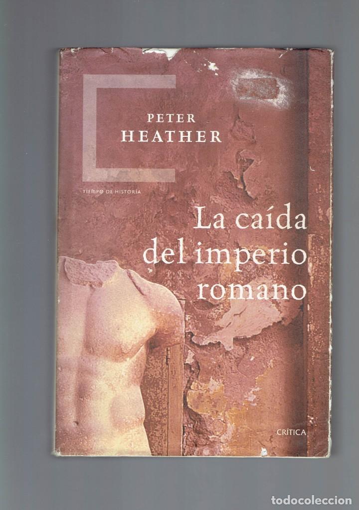 peter heather the fall of the roman empire