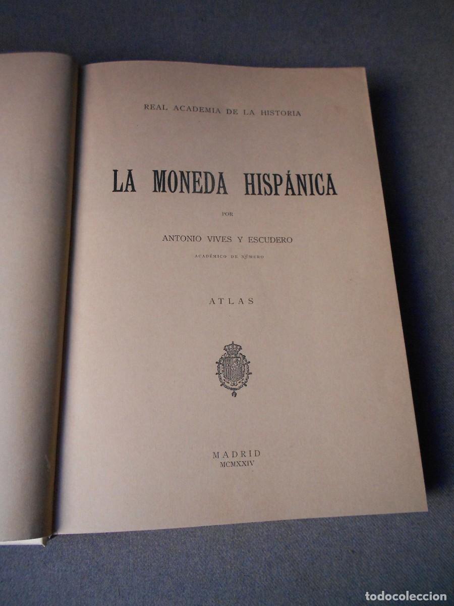 Monedas Imperio romano: LA MONEDA HISPANICA. ANTONIO VIVES - Foto 3