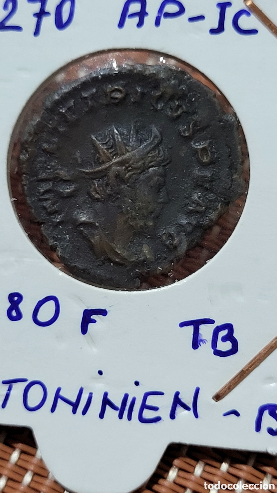 Monedas Imperio romano: Moneda antigua Tetricus&rdquo; Antoniniano - Foto 1