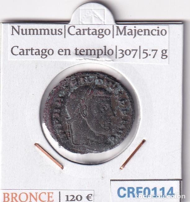 Monedas Imperio Romano: CRF0114 MONEDA NUMMUS CARTAGO MAJENCIO CARTAGO EN TEMPLO 307