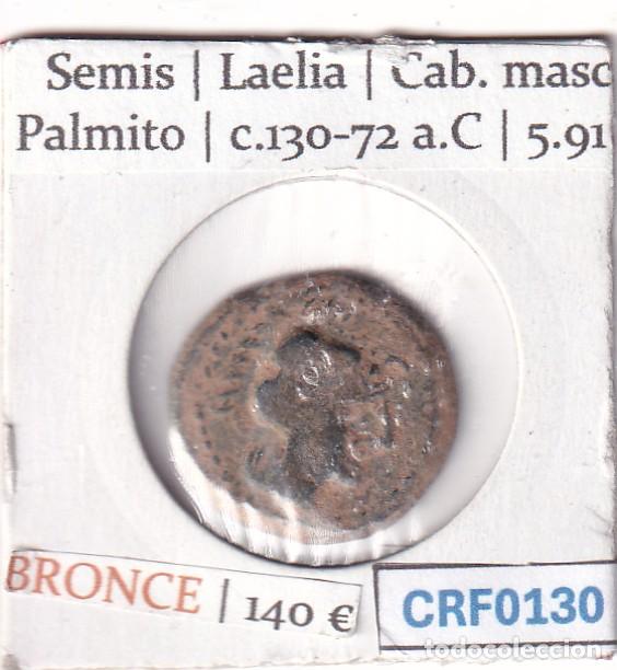 Monedas Imperio Romano: CRF0130 MONEDA SEMIS LAELIA CAB. MASC. PALMITO C.130-72 A.C