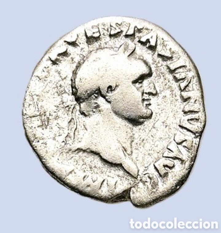 Monedas Imperio romano: Vespasiano (69-79 d. C.). Roma Denario de plata (20,4 mm, 3,1 g)
