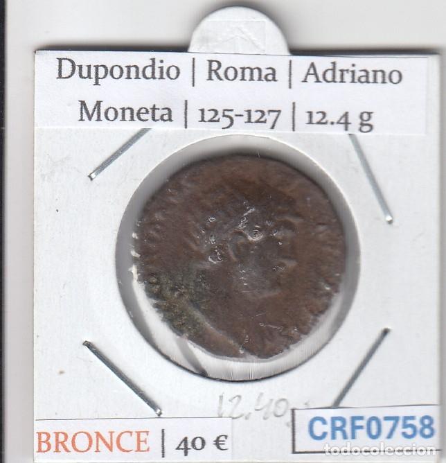 Monedas Imperio romano: CRF0758 MONEDA ROMANA DUPONDIO ROMA ADRIANO MONETA 125-127