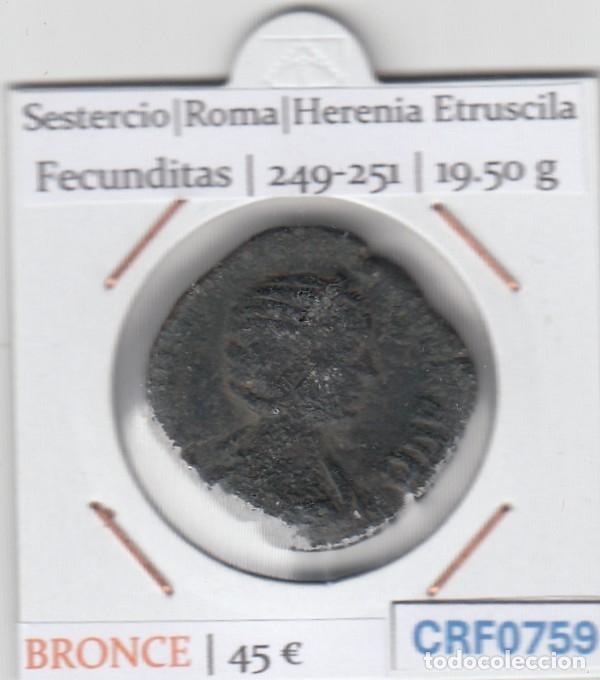 Monedas Imperio romano: CRF0759 MONEDA ROMANA SESTERCIO ROMA HERENIA ETRUSCILA FECUNDITAS 249-251