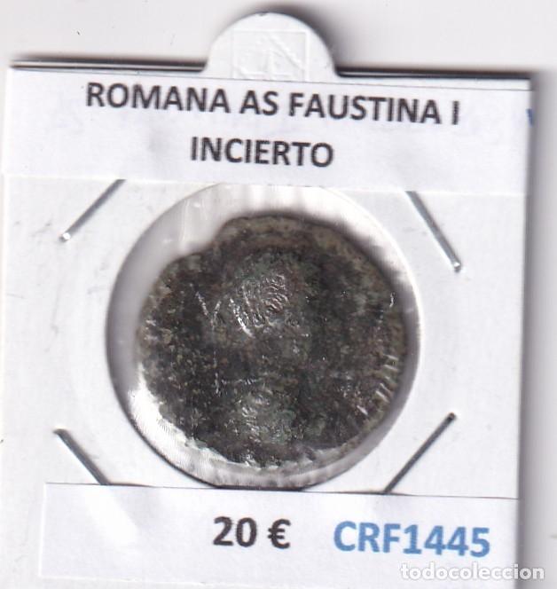 Monedas Imperio romano: CRF1445 MONEDA ROMANA AS FAUSTINA I INCIERTO