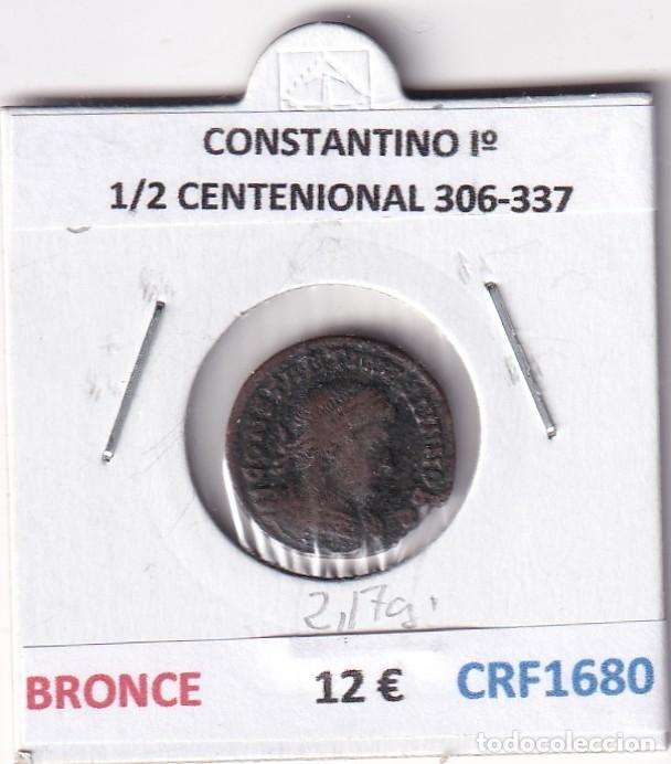 Monedas Imperio romano: CRF1680 MONEDA ROMANA CONSTANTINO I&ordm; 1/2 CENTENIONAL 306-337 BRONCE