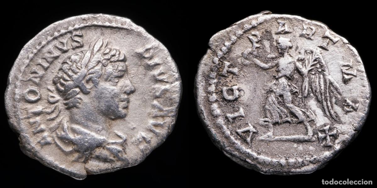 Monedas Imperio romano: Caracalla Denarius - VICT PART MAX - 19 mm / 2,90 gr.Obv: ANTONINVS PIVS AVG, laureate, draped and c