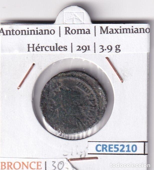 M&uuml;nzen R&ouml;misches Reich: CRE5210 MONEDA ROMANA ANTONINIANO ROMA MAXIMIANO BRONCE
