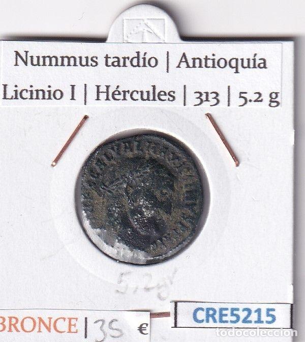 M&uuml;nzen R&ouml;misches Reich: CRE5215 MONEDA ROMANA NUMMUS TARDIO ANTIOQUIA LICINIO I BRONCE