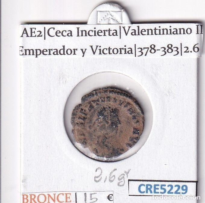 M&uuml;nzen R&ouml;misches Reich: CRE5229 MONEDA ROMANA AE2 CECA INCIERTA VALENTINIANO II BRONCE