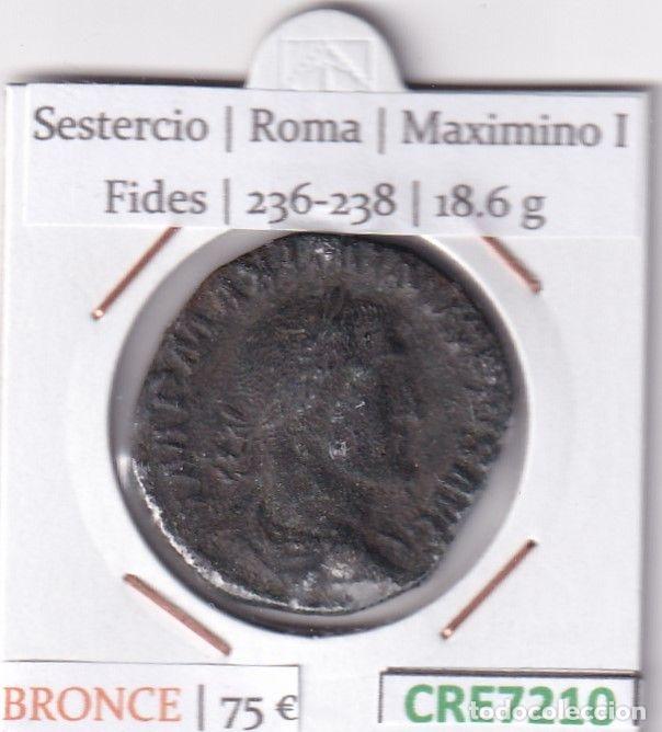 Monnaies Empire Romain: CRE7210 MONEDA SESTERCIO ROMA MAXIMINO I FIDES 236-238 (DESCRIP. EN FOTOS)