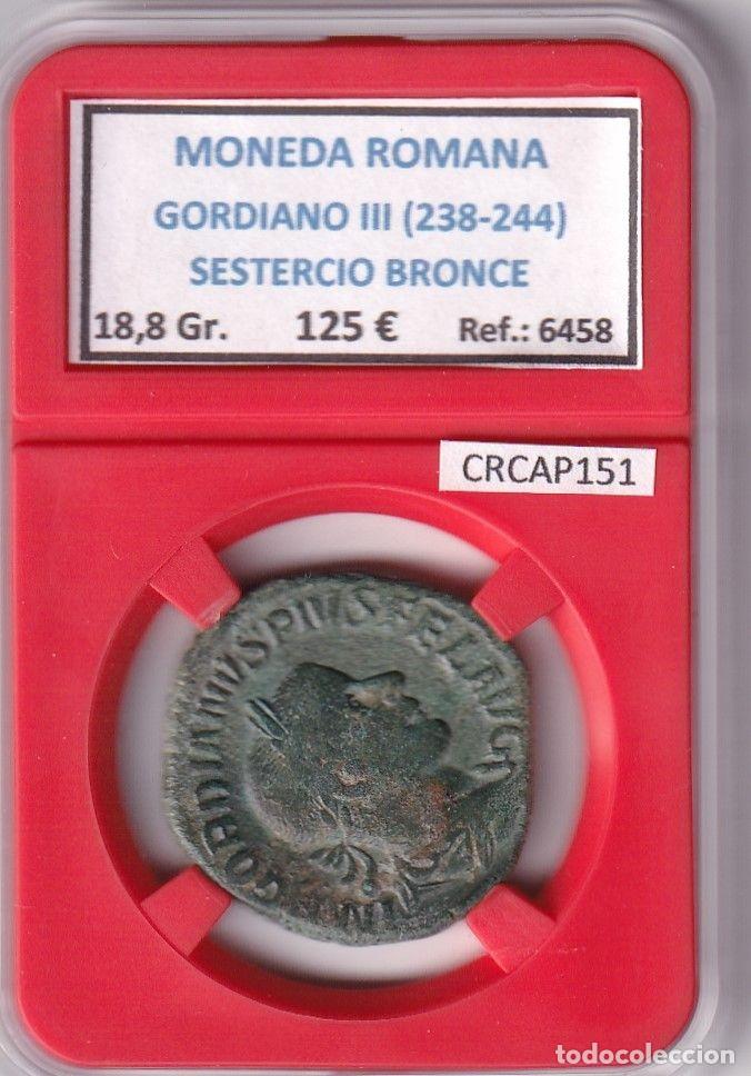 M&uuml;nzen R&ouml;misches Reich: CRCAP151 MONEDA ROMANA GORDIANO III (238-244) SESTERCIO BRONCE