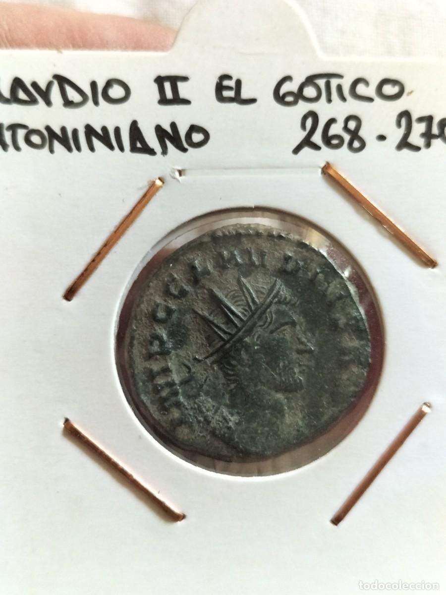 Monedas Imperio romano: Antoniniano de Claudio II el g&oacute;tico 268-270 dC