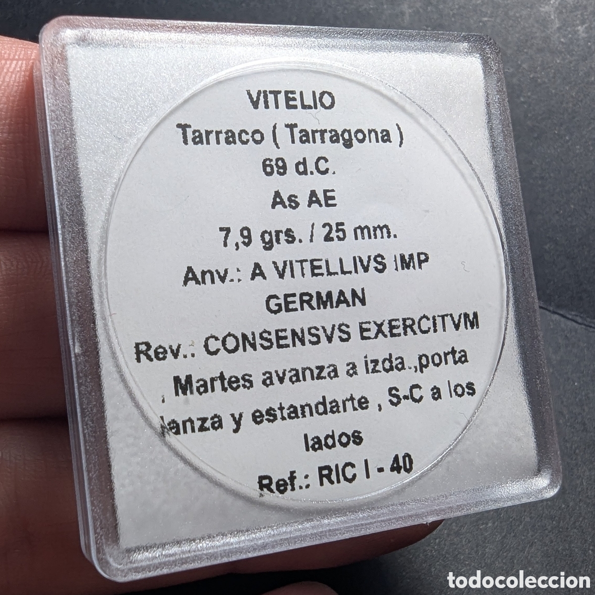 Monedas Imperio romano: As Vitelio 69 d.C. Tarraco &rdquo;Consensvs Exercitvm&rdquo; - Foto 6