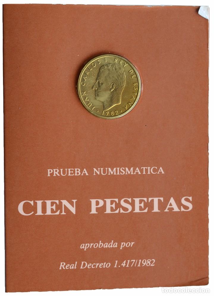 Coins Juan Carlos I: 100 PESETAS 1982 PRUEBA