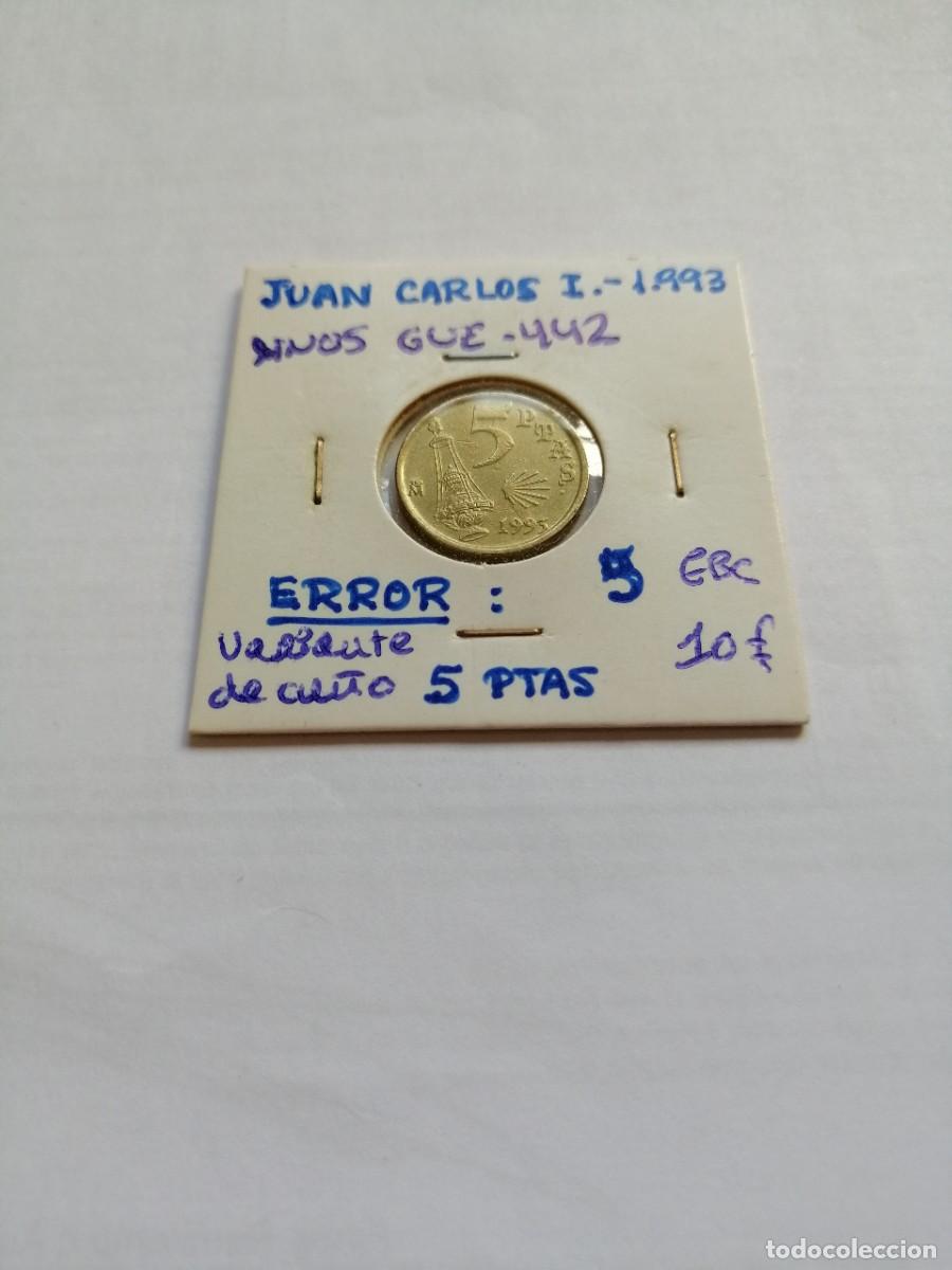 Monedas Juan Carlos I: Error 5 pesetas 1993 variante de cu&ntilde;o en el 5 catalogado Hermanos Guerra 442