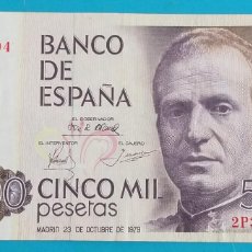 Monedas Juan Carlos I: BILLETE DE 5000 PESETAS, MADRID 23 DE OCTUBRE DE 1979, JUAN CARLOS I