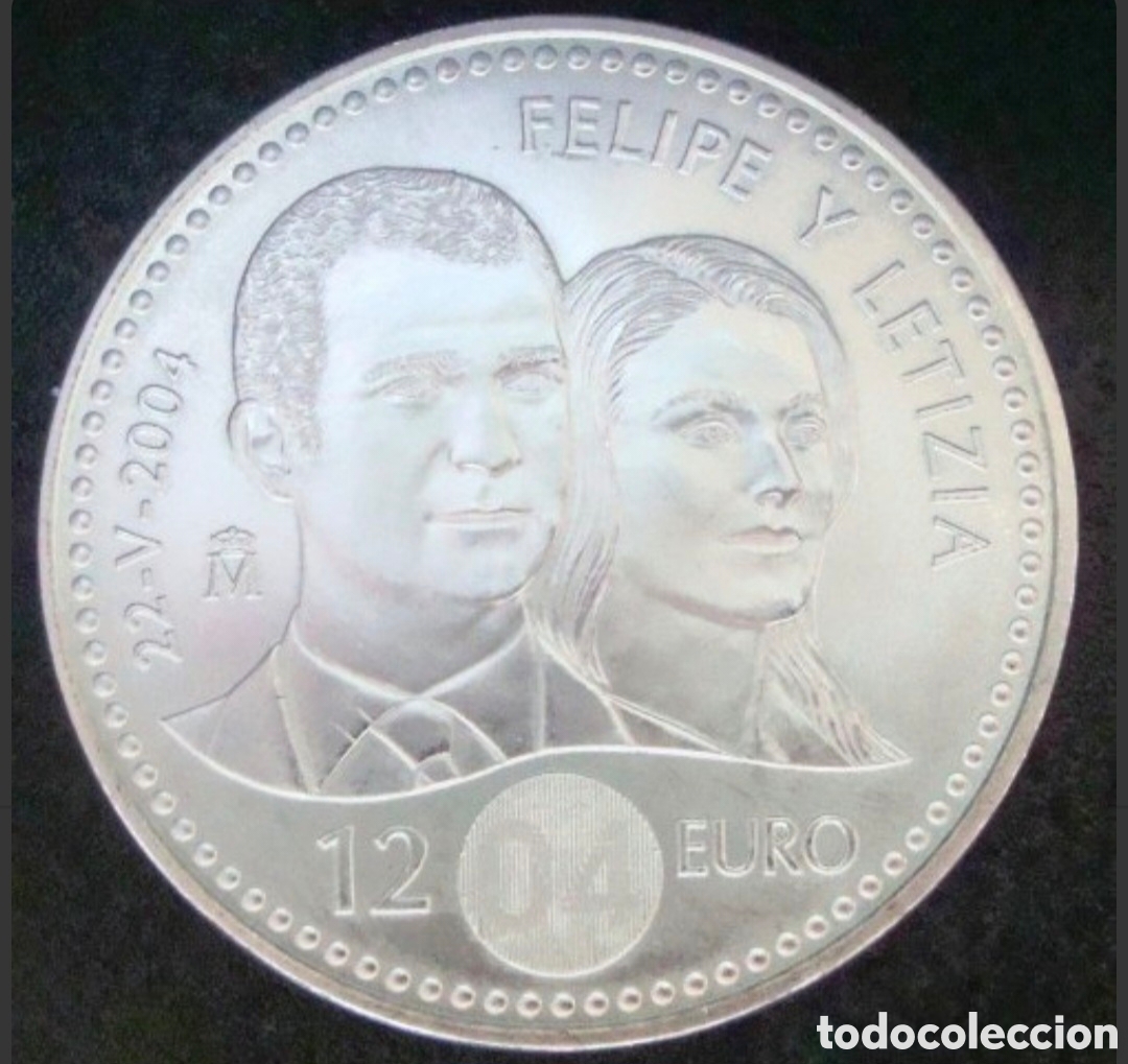 Monedas Juan Carlos I: Moneda de 12 euros a&ntilde;o 2004 BODA Felipe VI