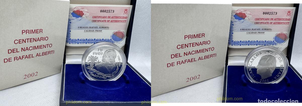 Monedas Juan Carlos I: 4282 ESPA&Ntilde;A 2002 10&euro; PRIMER CENTENARIO NACIMIENTO RAFAEL ALBERTI 2002