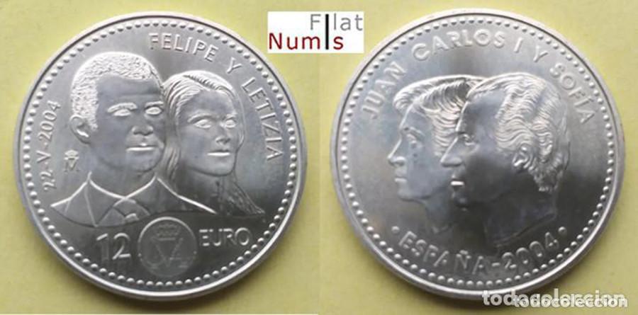 M&uuml;nzen unter Juan Carlos I: ESPA&Ntilde;A - 12 EUROS - 2004 - FELIPE Y LETICIA - PLATA - NO CIRCULADA