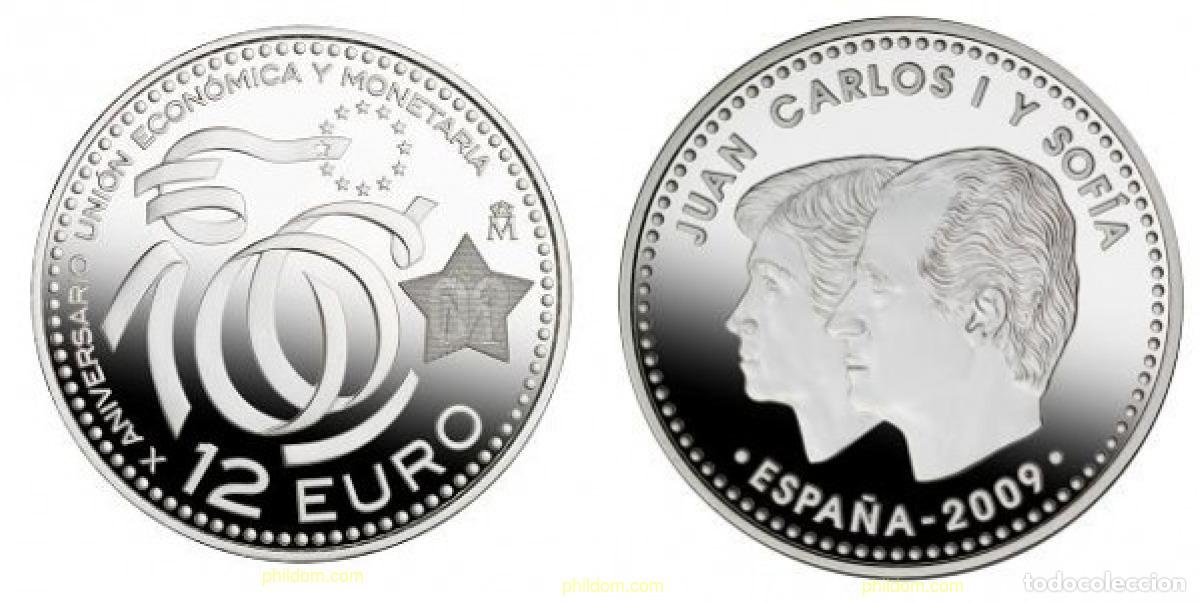 Monedas Juan Carlos I: 1811 ESPA&Ntilde;A 2009 12 EUROS - 2009 - X ANIV. UNION MONETARIA
