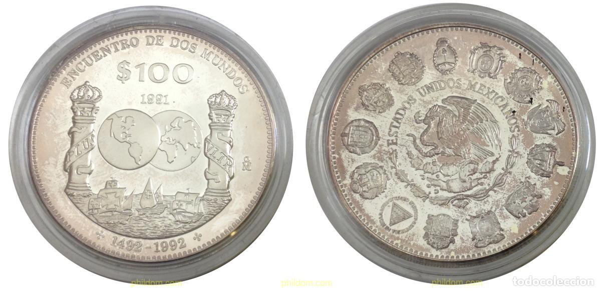 Monete Juan Carlos I: 1214 ESPA&Ntilde;A 1991 ENCUENTRO ENTRE DOS MUNDOS 1991 MEXIC 100$ SILVER