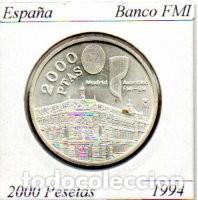 Monedas Juan Carlos I: ESPA&Ntilde;A 1994, 2000 PESETAS, BANCO FMI, AG, SC, 2 FOTOS