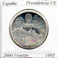 Monedas Juan Carlos I: ESPA&Ntilde;A 1995, 2000 PESETAS, PRESIDENCIA UE, AG, SC, 2 FOTOS