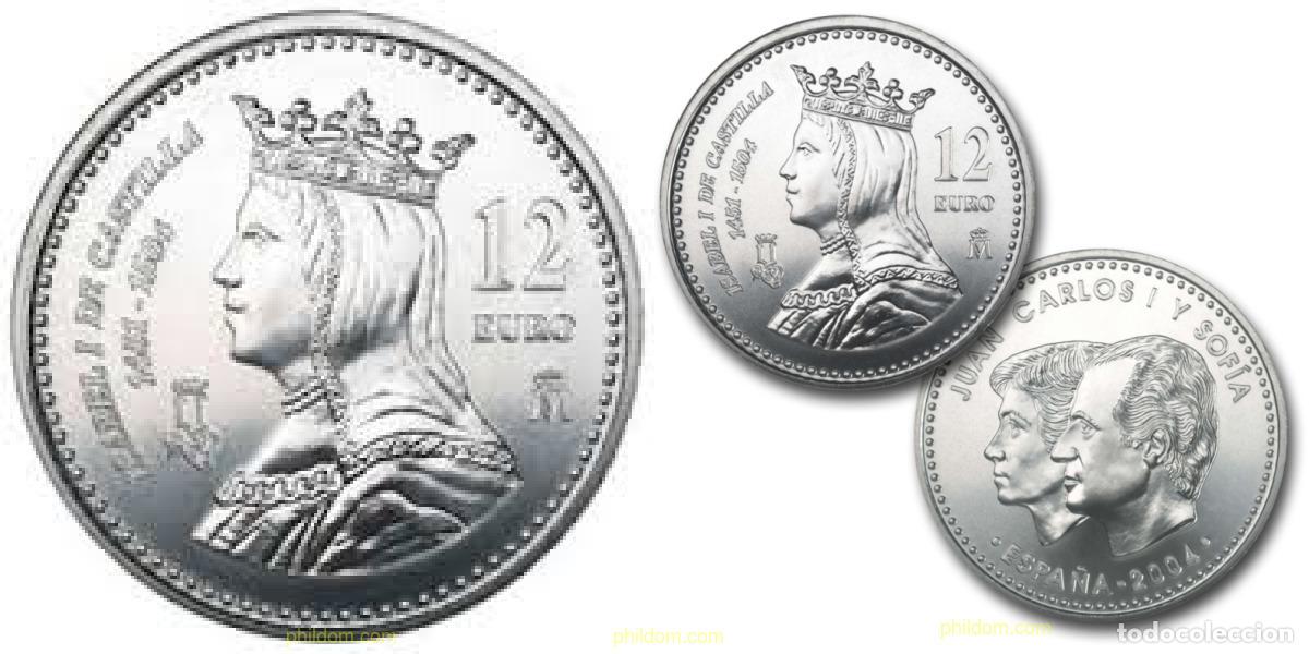 Monedas Juan Carlos I: 1590 ESPA&Ntilde;A 2004 12 EUROS 2004. ISABEL LA CATOLICA