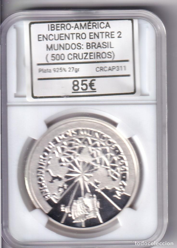 Monedas Juan Carlos I: CRCAP311 MONEDA IBERO-AMERICA ENCUENTRO ENTRE 2 MUNDOS BRASIL 500 CRUZEIROS 1991