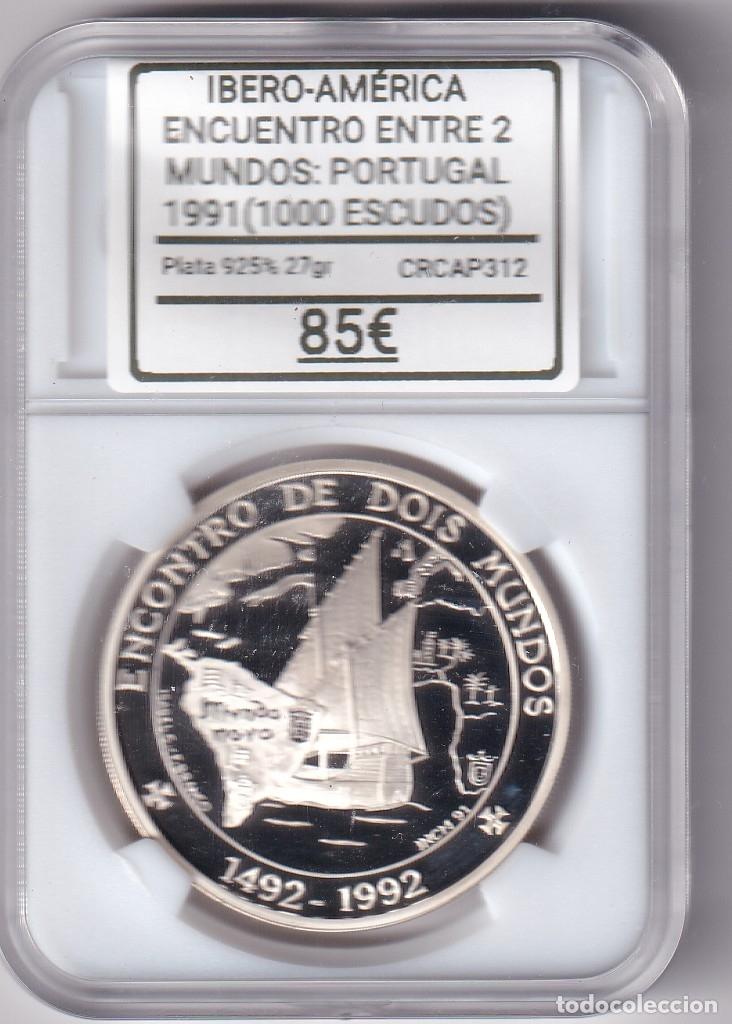 Monedas Juan Carlos I: CRCAP312 MONEDA IBERO-AMERICA ENCUENTRO ENTRE 2 MUNDOS PORTUGAL 1000 ESCUDOS 1991