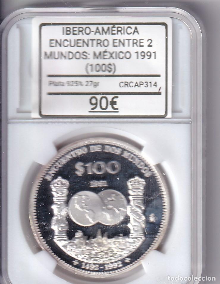 Monedas Juan Carlos I: CRCAP314 MONEDA IBERO-AMERICA ENCUENTRO ENTRE 2 MUNDOS MEXICO 100 $ 1991