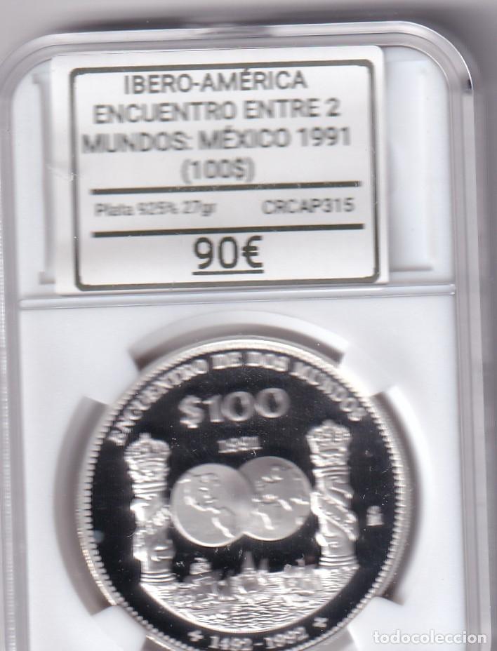 Monedas Juan Carlos I: CRCAP315 MONEDA IBERO-AMERICA ENCUENTRO ENTRE 2 MUNDOS MEXICO 100 $ 1991