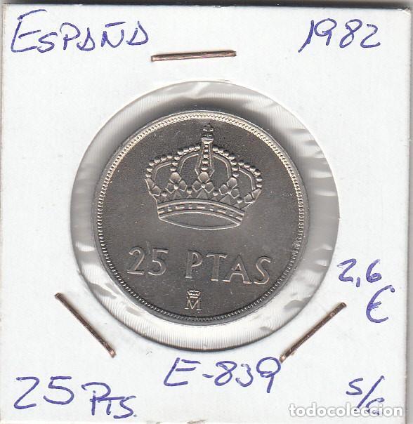 Monedas Juan Carlos I: E0839 MONEDA ESPA&Ntilde;A 25 PESETAS 1982