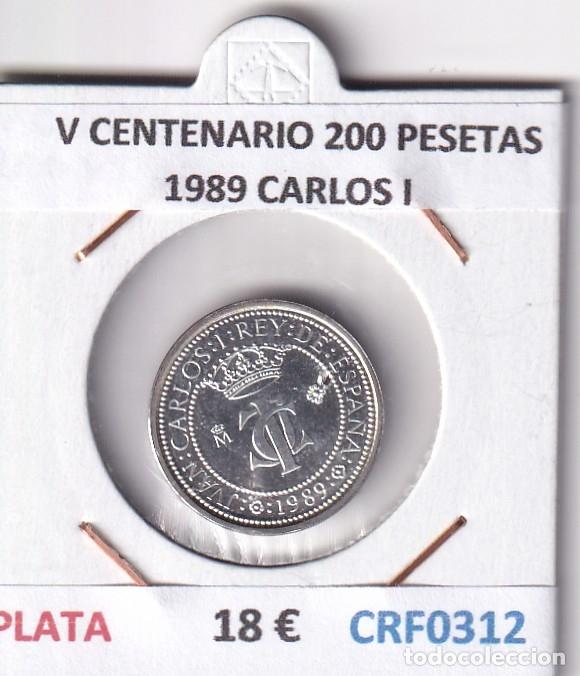 Monedas Juan Carlos I: CRF0312 MONEDA ESPA&Ntilde;A V CENTENARIO 200 PESETAS 1989 CARLOS I PLATA