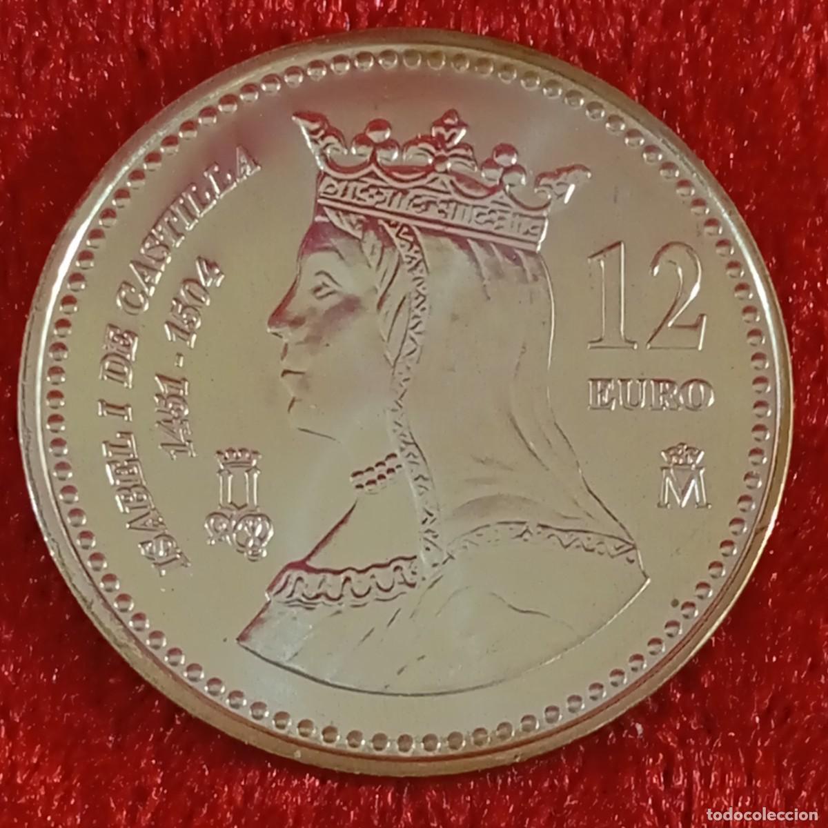 Monedas Juan Carlos I: MONEDA PLATA - ISABEL I DE CASTILLA 1451-1504 - 12 EUROS - 2004 - JUAN CARLOS I - SIN CIRCULAR / 6