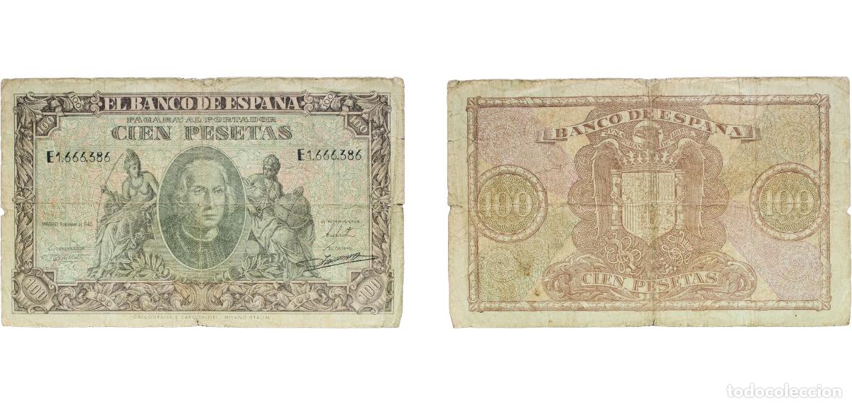 Monedas Juan Carlos I: Spain Nationalist Government 1940 100 Pesetas Paper (79810000) F P 118a