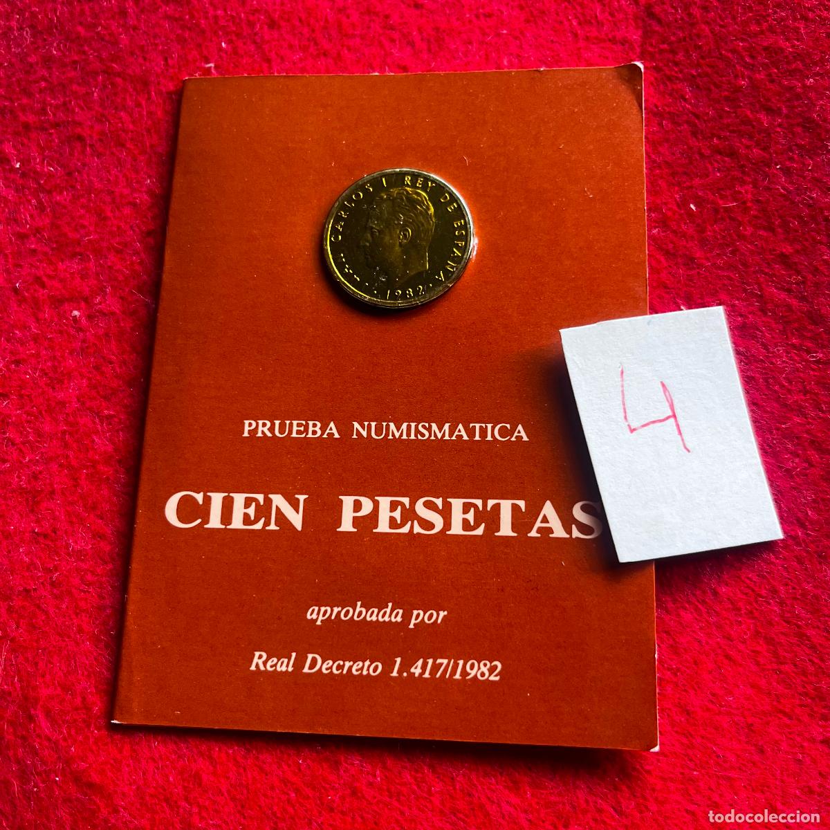 Monedas Juan Carlos I: Espa&ntilde;a 100 pesetas 1982, prueba numism&aacute;tica en carterita, Juan Carlos l, 1&ordm;, 45.000, 4