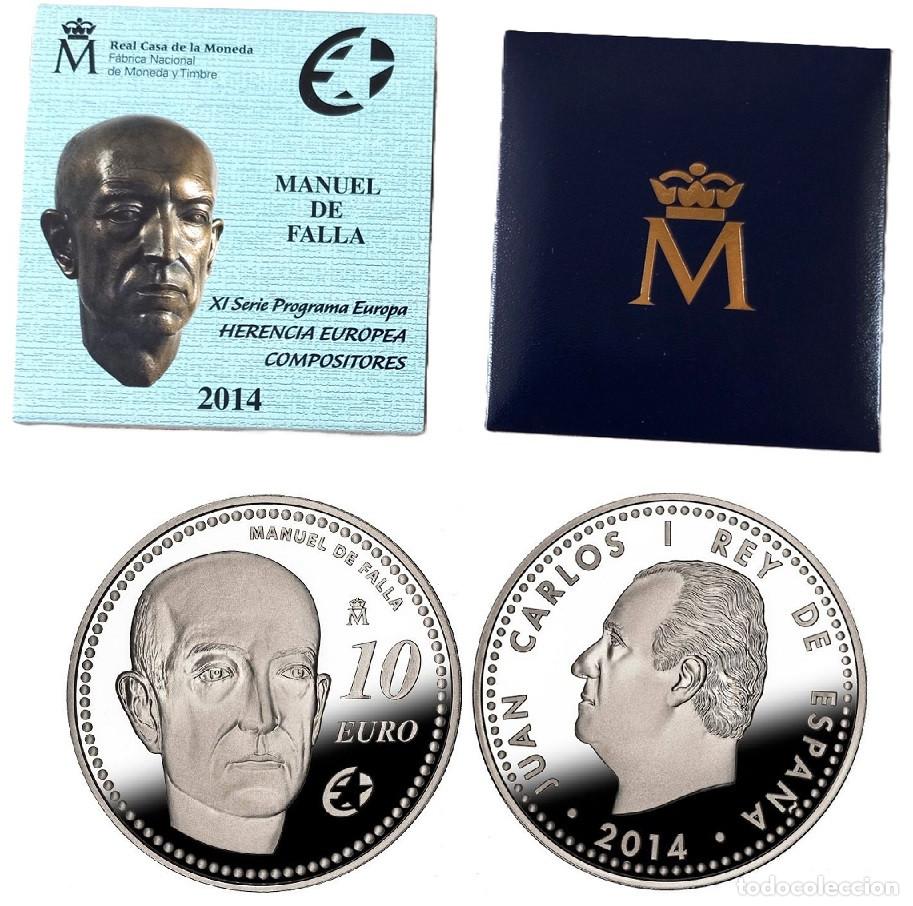 Monedas Juan Carlos I: 10 EUROS ESPA&Ntilde;A 2014 plata MANUEL DE FALLA