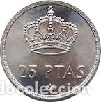 Monedas Juan Carlos I: Espa&ntilde;a, 25 pesetas 1975 *77 &rdquo;Juan Carlos I&rdquo; Sin Circular.