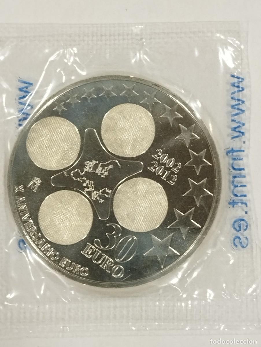 Monedas Juan Carlos I: Moneda 30 Euros Plata 2012 - X Aniversario del Euro - Precinto Original FNMT (18 g Plata 925)